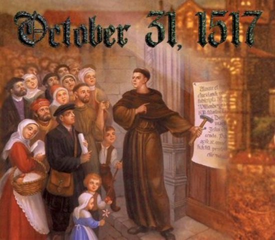 Martin Luther posts Ninety-Five Theses