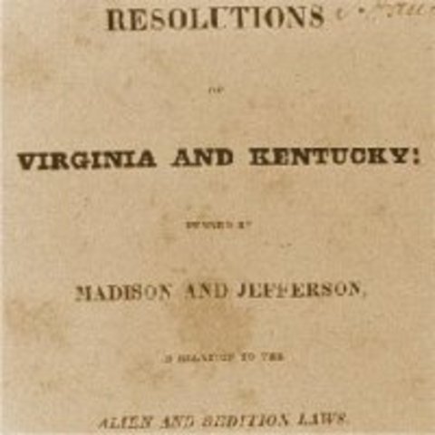 Virginia and Kentucky Resolutions Written