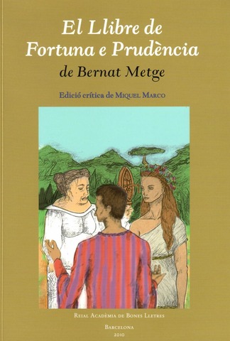 Libre de Fortuna e Prudència - Bernat Metge
