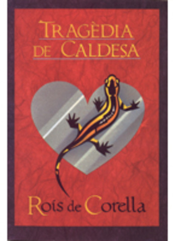 La tragèdia de Caldesa - Joan Roís de Corella