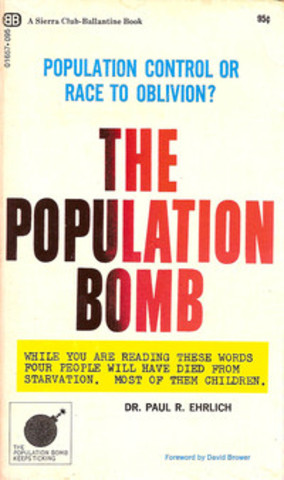 Publication of Paul Ehrlich's The Population Bomb