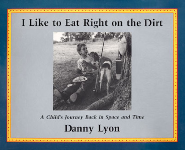 I Like to Eat Right on the Dirt