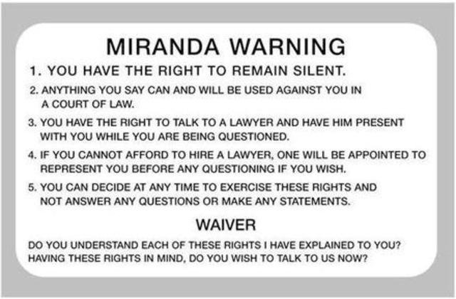 Miranda vs. Arizona.