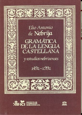 1a Gramática Castellana (Antonio de Nebrija)