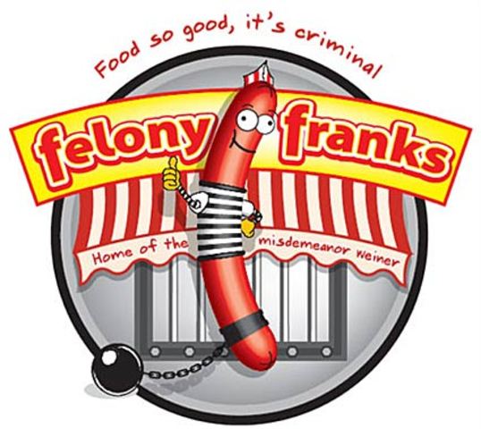 Felony Franks