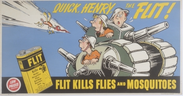 "Quick Henry, The Flit!"