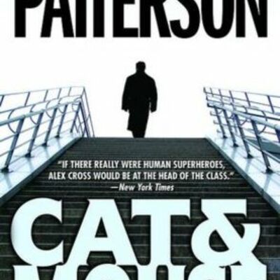 Timeline: Cat & Mouse, James Patterson, Fiction, 444 pages