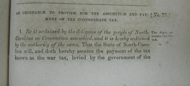 Economics of the War: Confederate Congress Passes War Tax; Photo From University of North Carolina