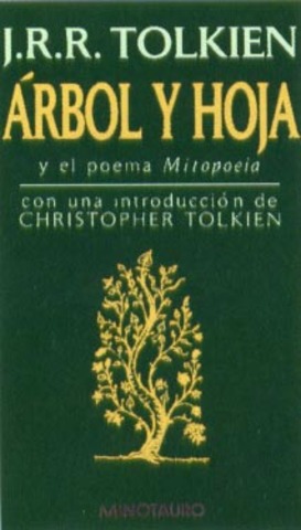 Árbol y Hoja, y el poema Mitopoeia