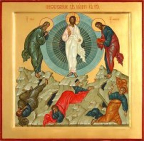 The Transfiguration of our Lord Jesus Christ