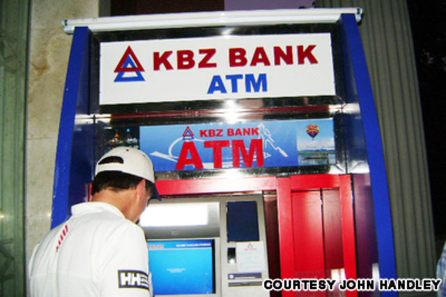 ATM, stands for automated teller machine, was installed in Burma.