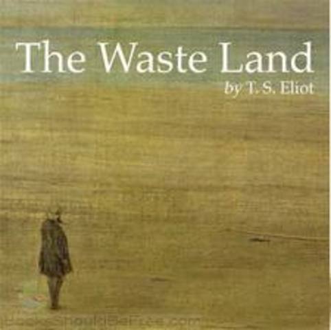 T.S. Ellot's The Wastle Land