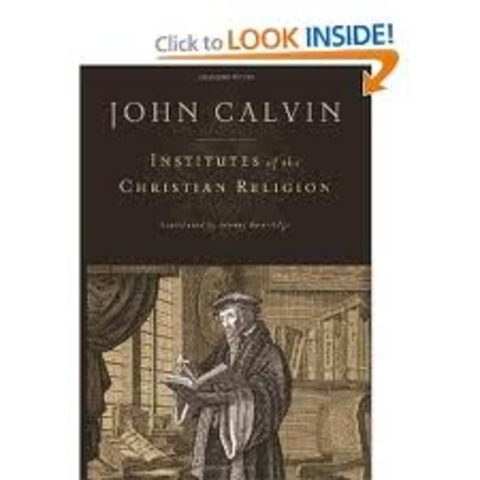 John Calvin publishes Institutes of the Christian Religion