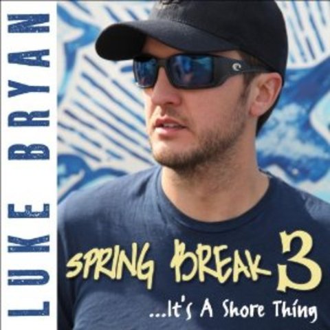 Luke Bryan's "Spring Break 3..It's a Shore Thing" is released as his fifth album
