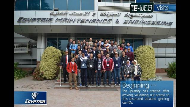 E-WEB Visits | Egypt Air Maintenance Factory | Cairo Airport