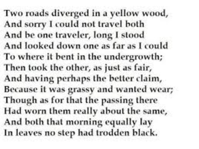 The Road Not Taken by robert frost