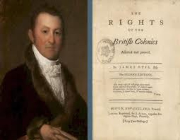 James Otis publishes "The Rights of the British Colonies Asserted and Proved"