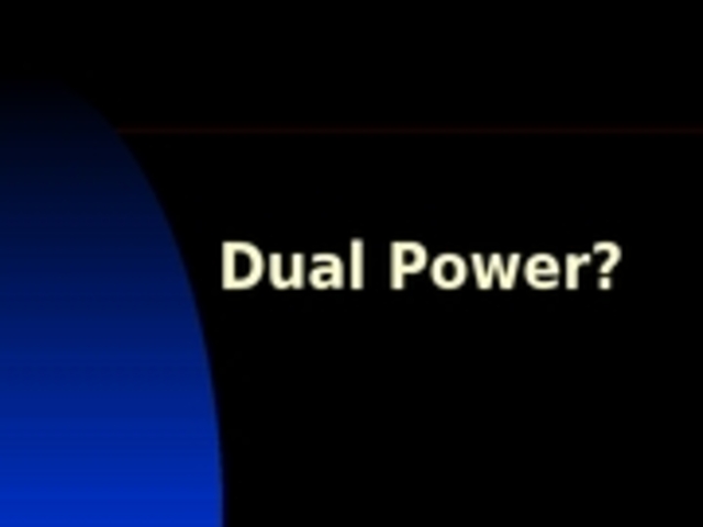 Dual Power
