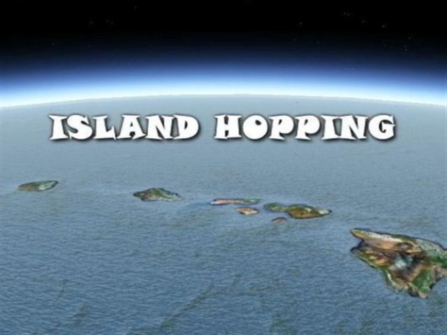 Island Hopping
