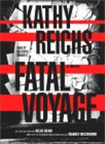 Fatal Voyage by Reichs