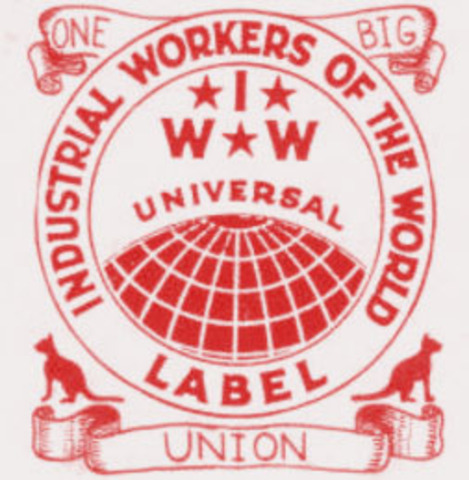 International Workers of the World (IWW or Wobblies)