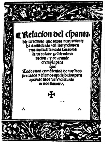 Relación del Espantable Terremoto en Guatemala