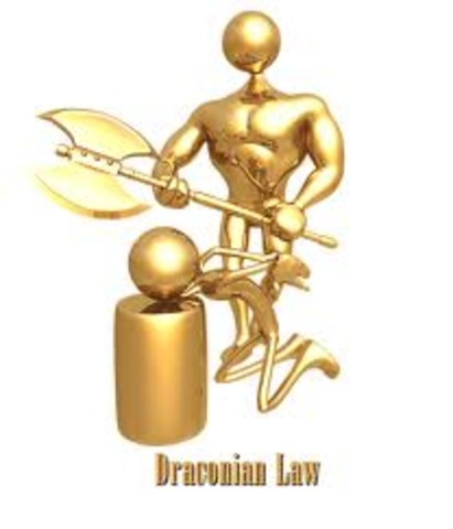 Draconian Law