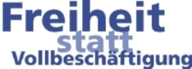 Freiheit statt Vollbeschäftigung Sascha Liebermann u.a.
