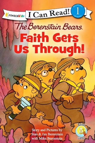 The Berenstain Bears Faith Gets Us Through