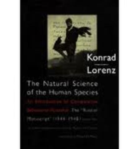 The Natural Science of the Human Species: An Introduction to Comparative Behavioral Research - The Russian Manuscript (1944-1948)