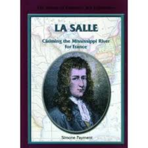 La Salle claim Mississippi River for Spain