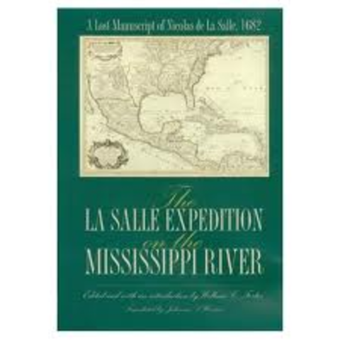 La Salle claim Mississippi River for Spain