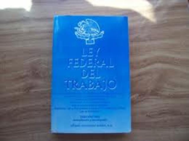 LEY FEDERAL DEL TRABAJO