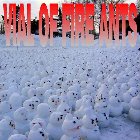 "Vial of Fire Ants" is released