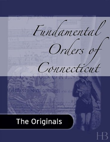Fundamental Orders Of Conneticut