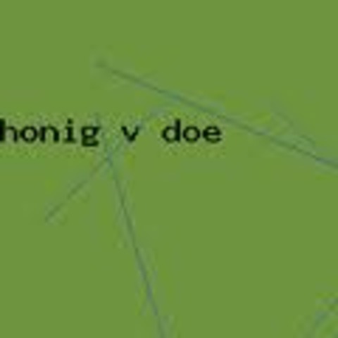 Honig vs Doe
