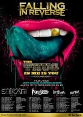 One of Falling in Reverse's tours (The thug in me is you)