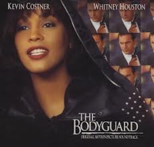 Whitney made "The Bodyguard"