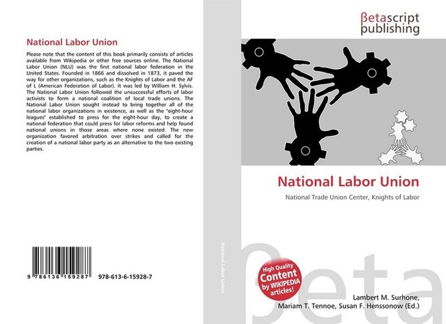 National Labor Union founded