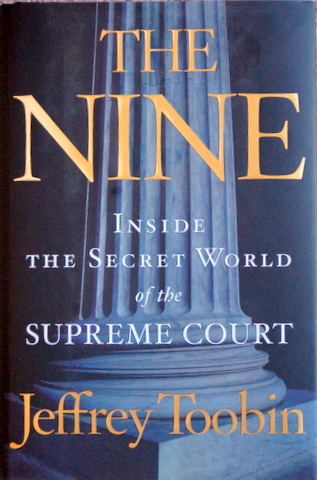 Reading Jeffrey Toobin's The Nine helps Rikki try ot get into college