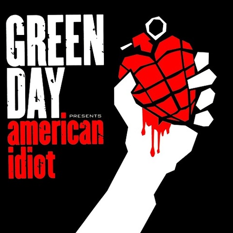 American Idiot.