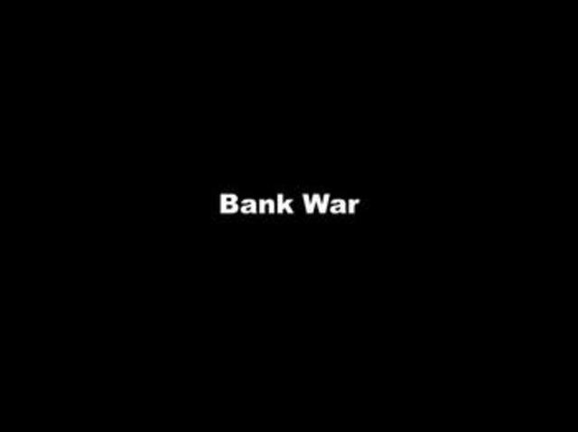 Bank War