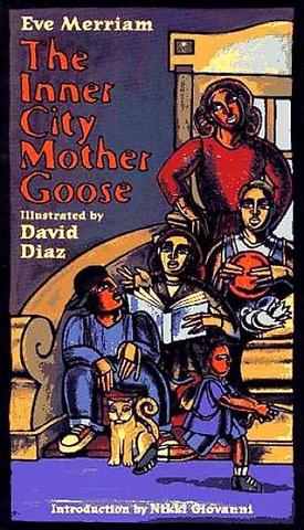 "The Inner City Mother Goose"