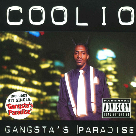 Coolio - Gangsta's Paradise
