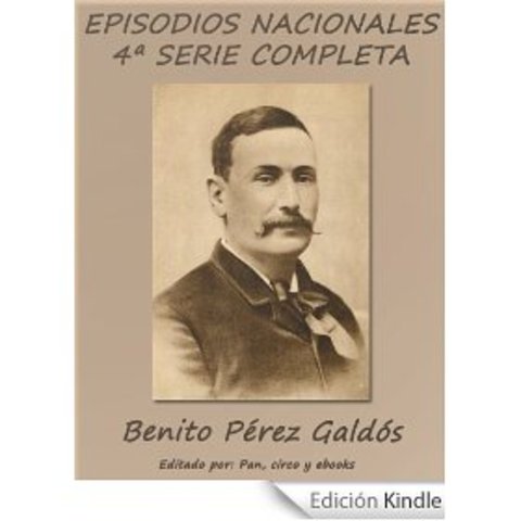 CUARTA SERIE EPISODIOS NACIONALES