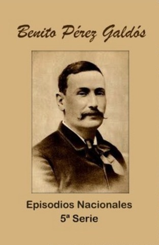 QUINTA SERIE. EPISODIOS NACIONALES