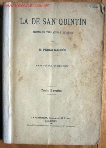 OBRA TEATRAL. LA DE SAN QUINTÍN