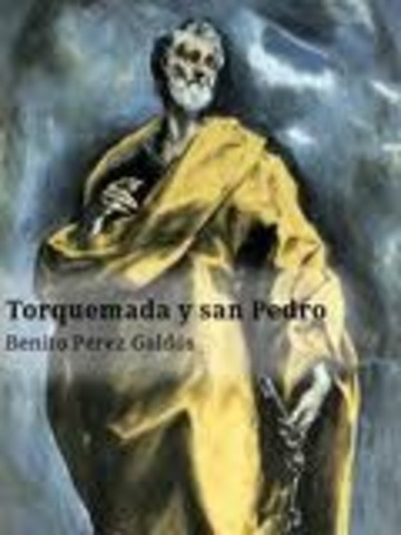NOVELA TORQUEMADA Y SAN PEDRO