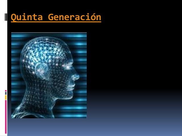 quinta generación 1984-1990