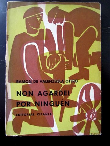 Ramón de Valenzuela publica “Non agardei por ninuén”